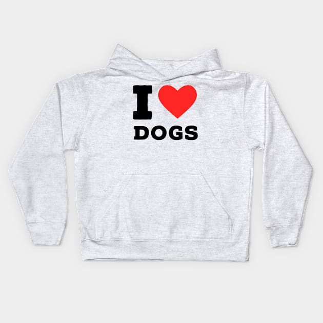 I love dogs Kids Hoodie by richercollections